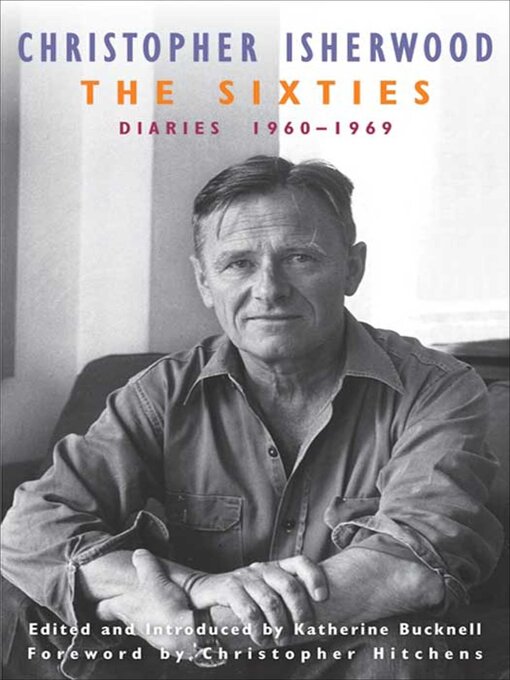 Title details for The Sixties by Christopher Isherwood - Wait list